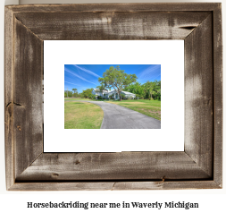 horseback riding near me in Waverly, Michigan